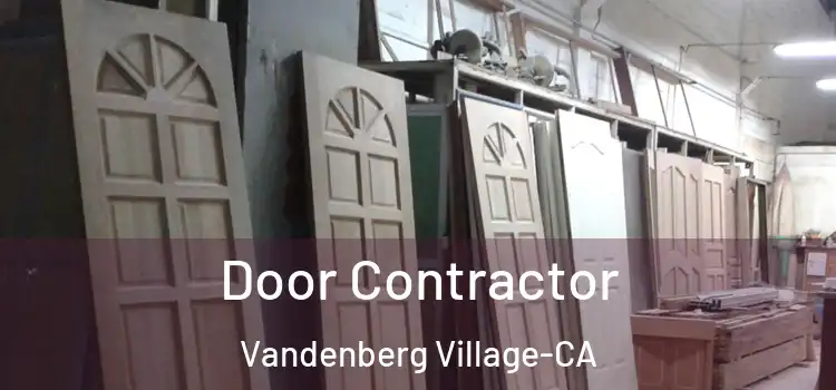  Door Contractor Vandenberg Village-CA